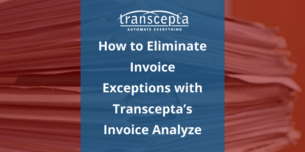 eliminate invoice exceptions with invoice analyze