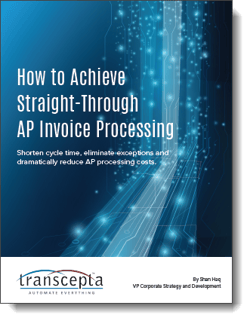 Transcepta White Paper How to Achieve Straight-Through AP Invoice Processing